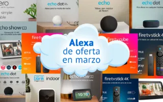 Dispositivos con Alexa integrada de oferta en marzo