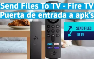 Como instalar Send Files To TV - SFTTV en un Amazon Fire TV Stick