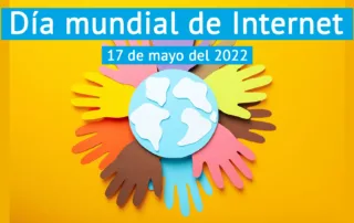 Día mundial de Internet 2022