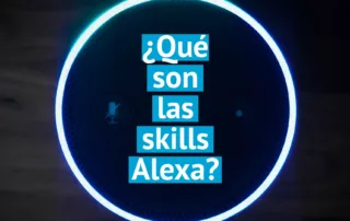 ¿Qué son las skills Alexa?