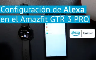 Configuración de Alexa en el Amazfit GTR 3 PRO