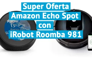 Oferta Amazon Echo Spot con iRobot Roomba 981