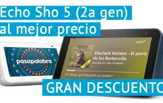 Oportunidad para tener un Echo Show 5 (2a gen) con descuentazo