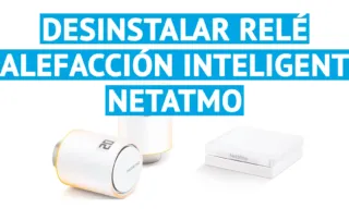 Cómo desinstalar un relé inteligente Netatmo