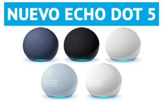 Echo Dot 5a. generación, ya tenemos disponibles todas las novedades