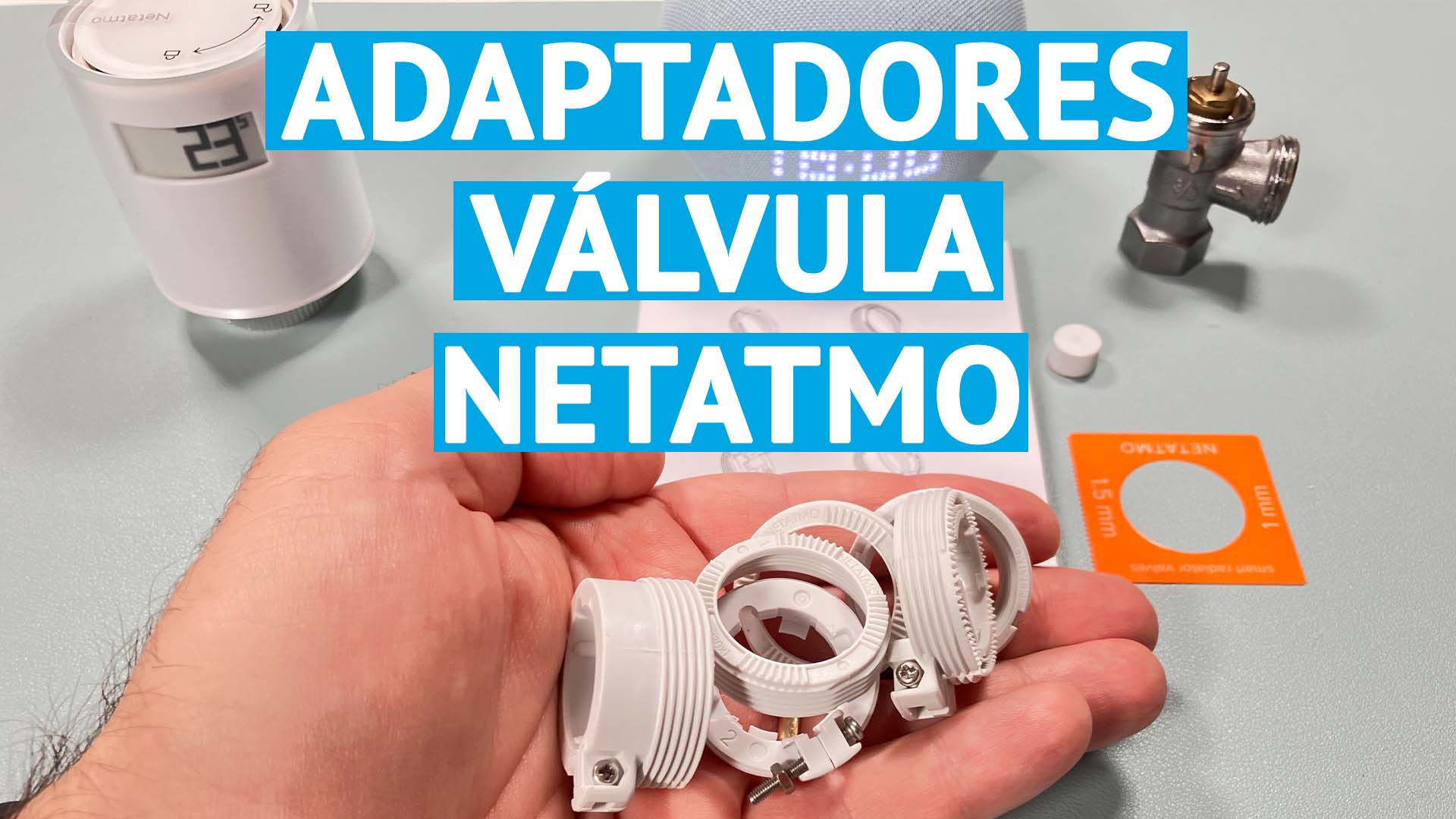 Cómo instalar la válvula Netatmo en el radiador con adaptador