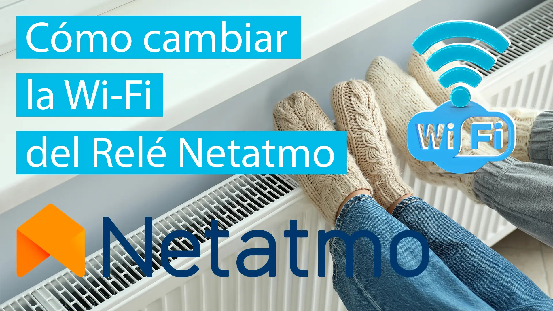 Cómo cambiar la Wi-Fi del Relé Netatmo