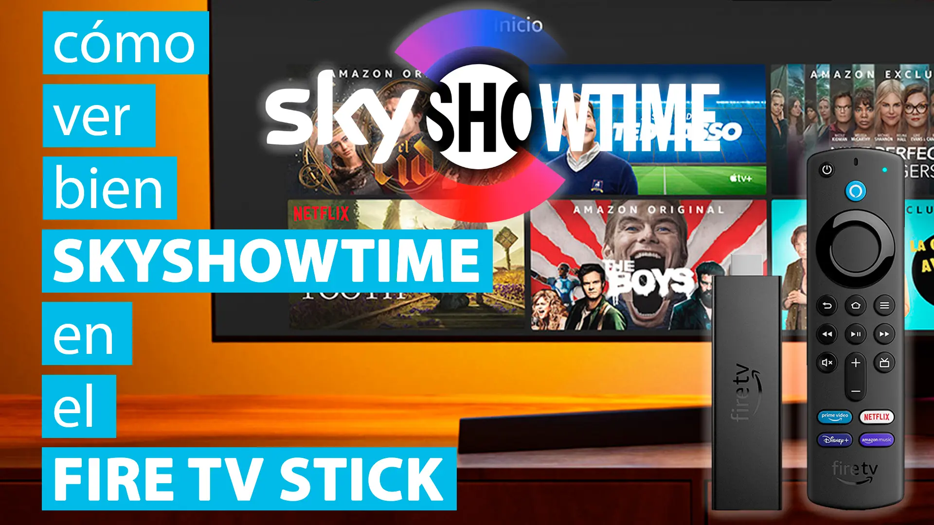 Cómo ver bien SkyShowtime en el Fire TV Stick paso a paso