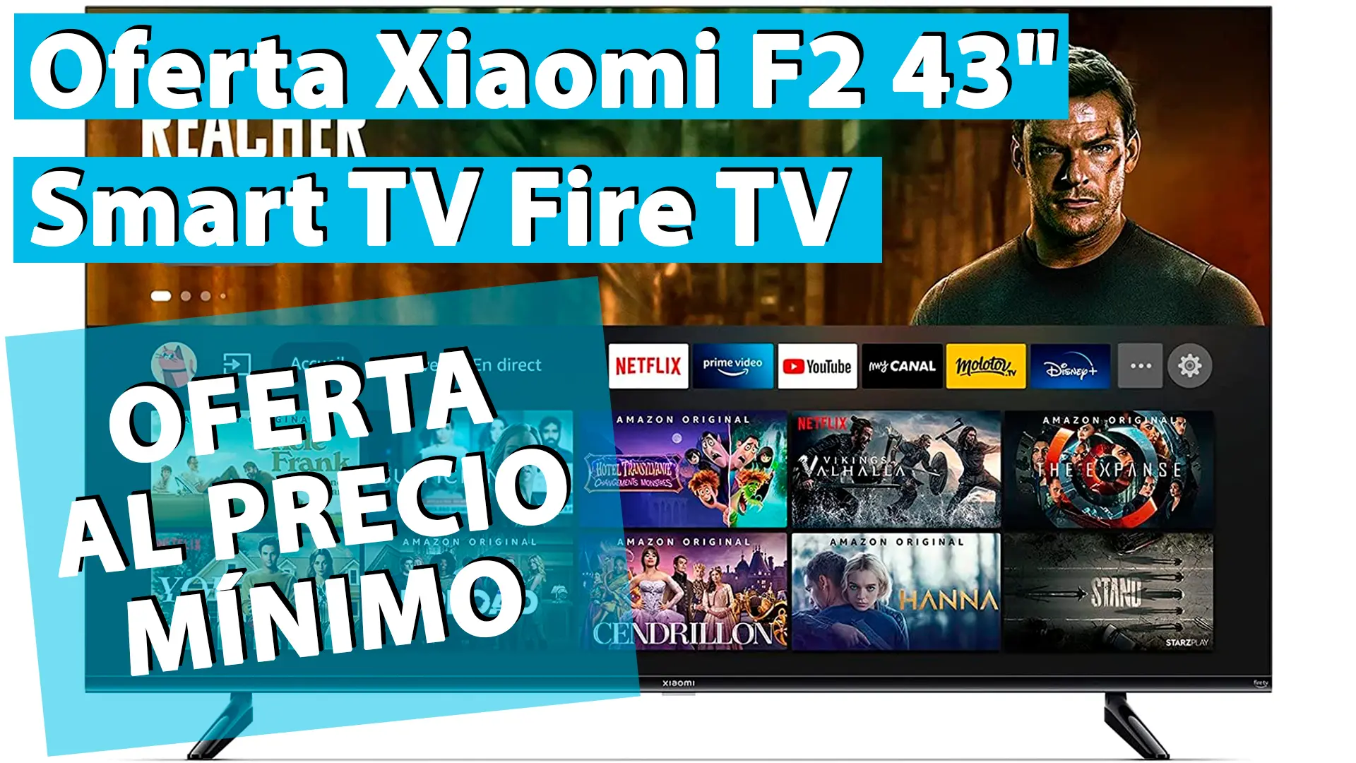 Oferta Xiaomi F2 43″ Smart TV Fire TV